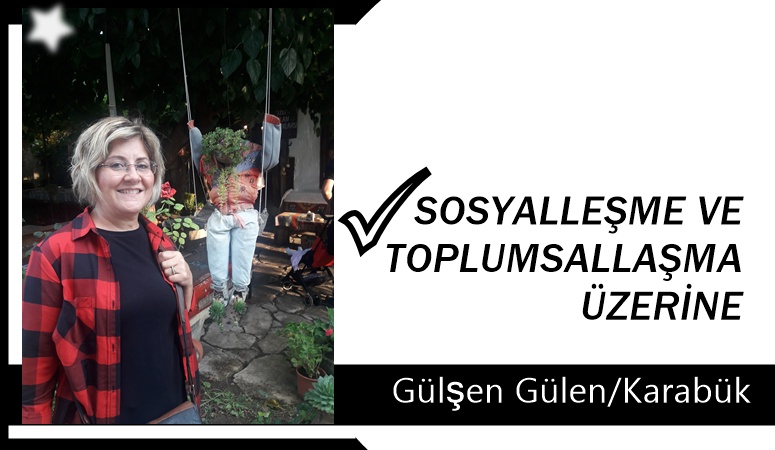 İnsan, doğası gereği sosyal bir varlıktır. Hayata gözlerini açtığı andan