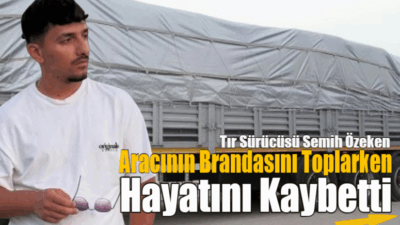 TIR Üzerinde ki brandayı  toplarken otomobilin çarptığı sürücü  hayatını kaybetti..  Aslen